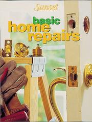 Cover of: Basic home repairs by by the editors of Sunset Books.