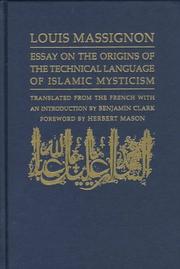Cover of: Essay on the origins of the technical language of Islamic mysticism by Louis Massignon