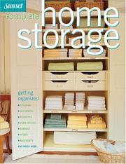 Cover of: Complete Home Storage (Sunset)