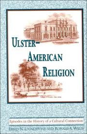 Cover of: Ulster-American Religion: Episodes in the History of a Cultural Connection (The Irish in America)