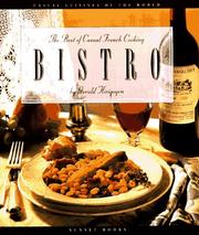 Cover of: Bistro: the best of casual French cooking