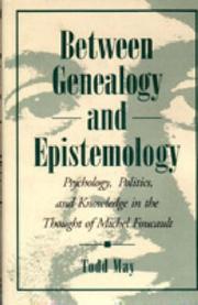 Between genealogy and epistemology by Todd May