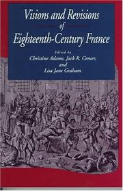 Cover of: Visions and revisions of eighteenth-century France