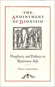 The anointment of Dionisio : prophecy and politics in Renaissance Italy