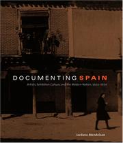 Cover of: Documenting Spain by Jordana Mendelson
