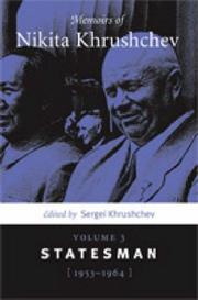 Cover of: Memoirs of Nikita Khrushchev: Statesman, 1953-1964