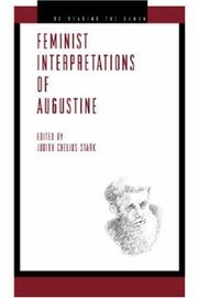 Cover of: Feminist Interpretations of Augustine (Re-Reading the Canon)