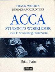 ACCA student's workbook. Level 1 & foundation accounting framework