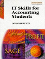 Cover of: Information Technology Skills for Accounting Students: Microsoft Excel Worksheets, Graphics & Charts