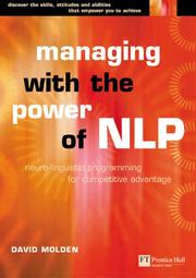 Cover of: Managing with the Power of NLP by David Molden