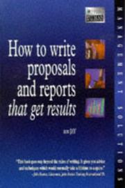 How to write proposals and reports that get results