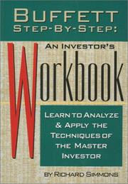 Cover of: Buffett Step-by-Step: An Investor's Workbook: Learn to Analyse and Apply the Techniques of the Master Investor