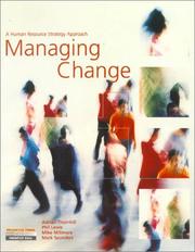 Cover of: Managing Change: A Human Resource Strategy Approach