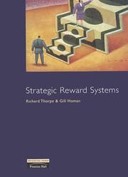 Cover of: Strategic reward systems by edited by Richard Thorpe and Gill Homan.