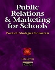 Public relations and marketing for schools : practical strategies for success