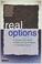 Cover of: Real Options