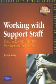 Working with support staff : their roles and effective management in schools