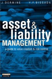 Asset & liability management : a guide to value creation and risk control