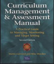 Curriculum management and assessment manual : a practical guide to managing, monitoring and target setting