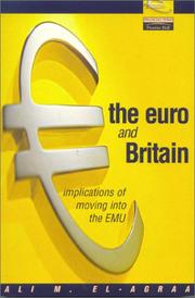 The euro and Britain : implications of moving into the EMU