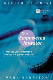 The empowered investor : manage your investments the way the professionals do