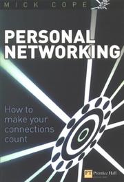 Cover of: Personal Networking: How to Make Your Connections Count