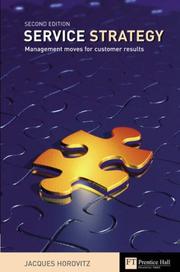 Service strategy : management moves for customer results