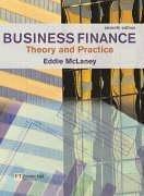 Business finance : theory and practice