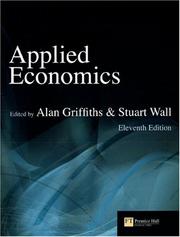 Applied economics by Alan Griffiths, Stuart Wall