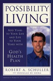 Cover of: Possibility Living: Add Years to Your Life and Life to Your Years with God's Health Plan