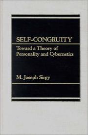 Cover of: Self-congruity: toward a theory of personality and cybernetics