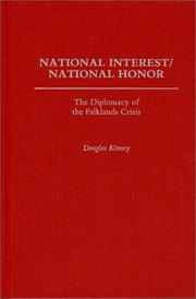 National interest, national honor : the diplomacy of the Falklands crisis