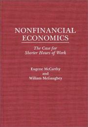 Cover of: Nonfinancial economics: the case for shorter hours of work