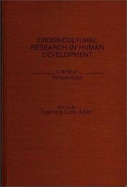 Cross-cultural research in human development : life span perspectives