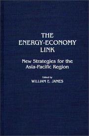 Cover of: The Energy-Economy Link: New Strategies for the Asia-Pacific Region