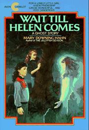 Cover of: Wait Till Helen Comes by Mary Downing Hahn