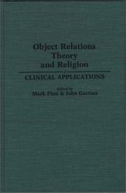 Cover of: Object Relations Theory and Religion: Clinical Applications
