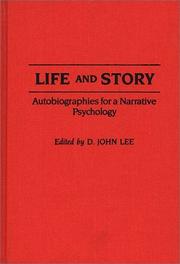 Life and Story by D. John Lee