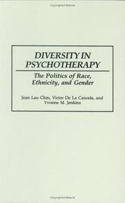 Cover of: Diversity in psychotherapy: the politics of race, ethnicity, and gender