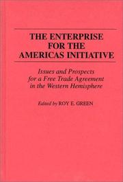 The Enterprise for the Americas initiative : issues and prospects for a free trade agreement in the Western Hemisphere