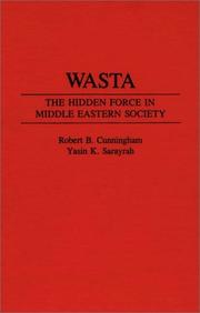 Cover of: Wasta by Robert B. Cunningham, Yasin K. Sarayrah