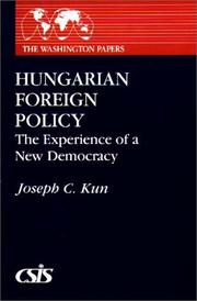 Hungarian foreign policy : the experience of a new democracy