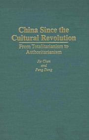 China since the Cultural Revolution : from totalitarianism to authoritarianism