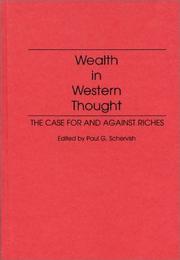 Cover of: Wealth in Western Thought: The Case For and Against Riches