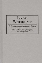 Cover of: Living witchcraft: a contemporary American coven