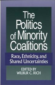 The politics of minority coalitions : race, ethnicity, and shared uncertainties