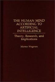 Cover of: The human mind according to artificial intelligence: theory, research, and implications