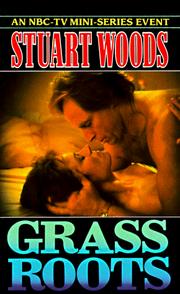 Grass roots by Stuart Woods