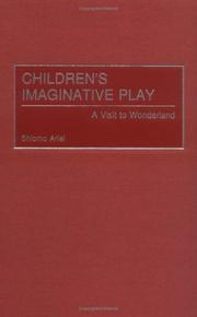 Cover of: Children's Imaginative Play: A Visit to Wonderland (Child Psychology and Mental Health)