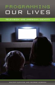 Cover of: Programming Our Lives: Television and American Identity